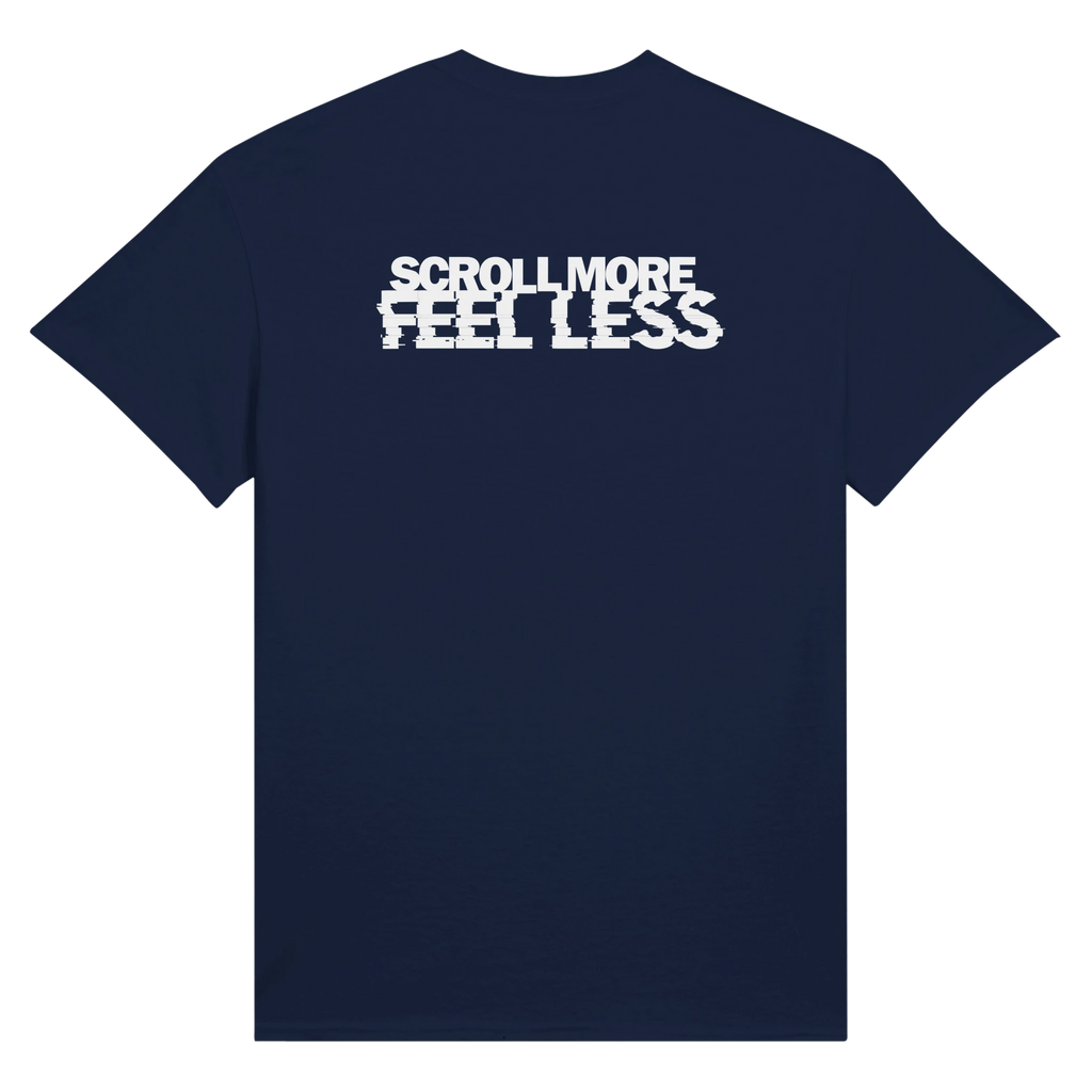 Guilty Pleasures - Scroll More Feel Less statement graphic T